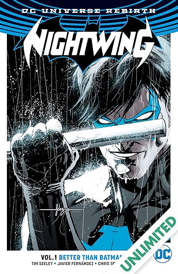 Nightwing (2016-) Vol. 1: Better Than Batman